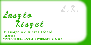 laszlo kiszel business card